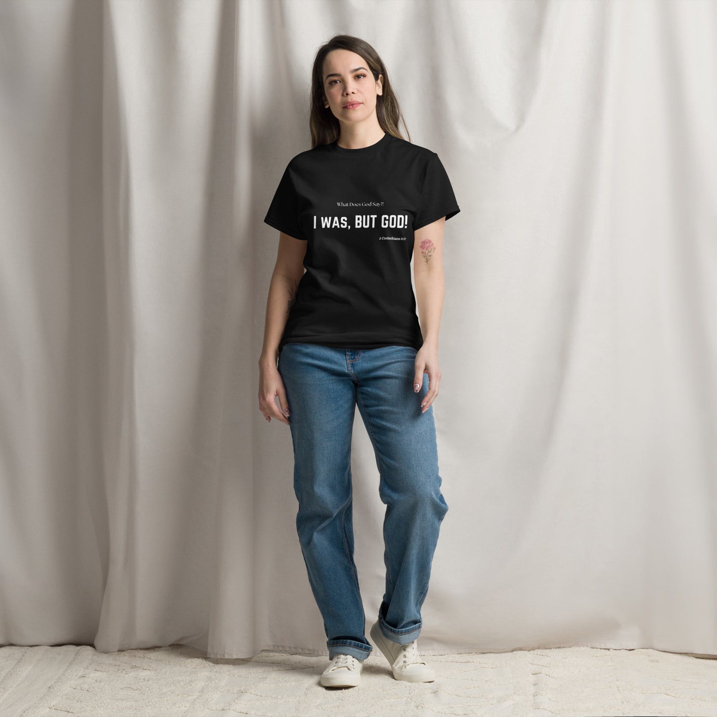 "I was, But God!" Unisex classic tee