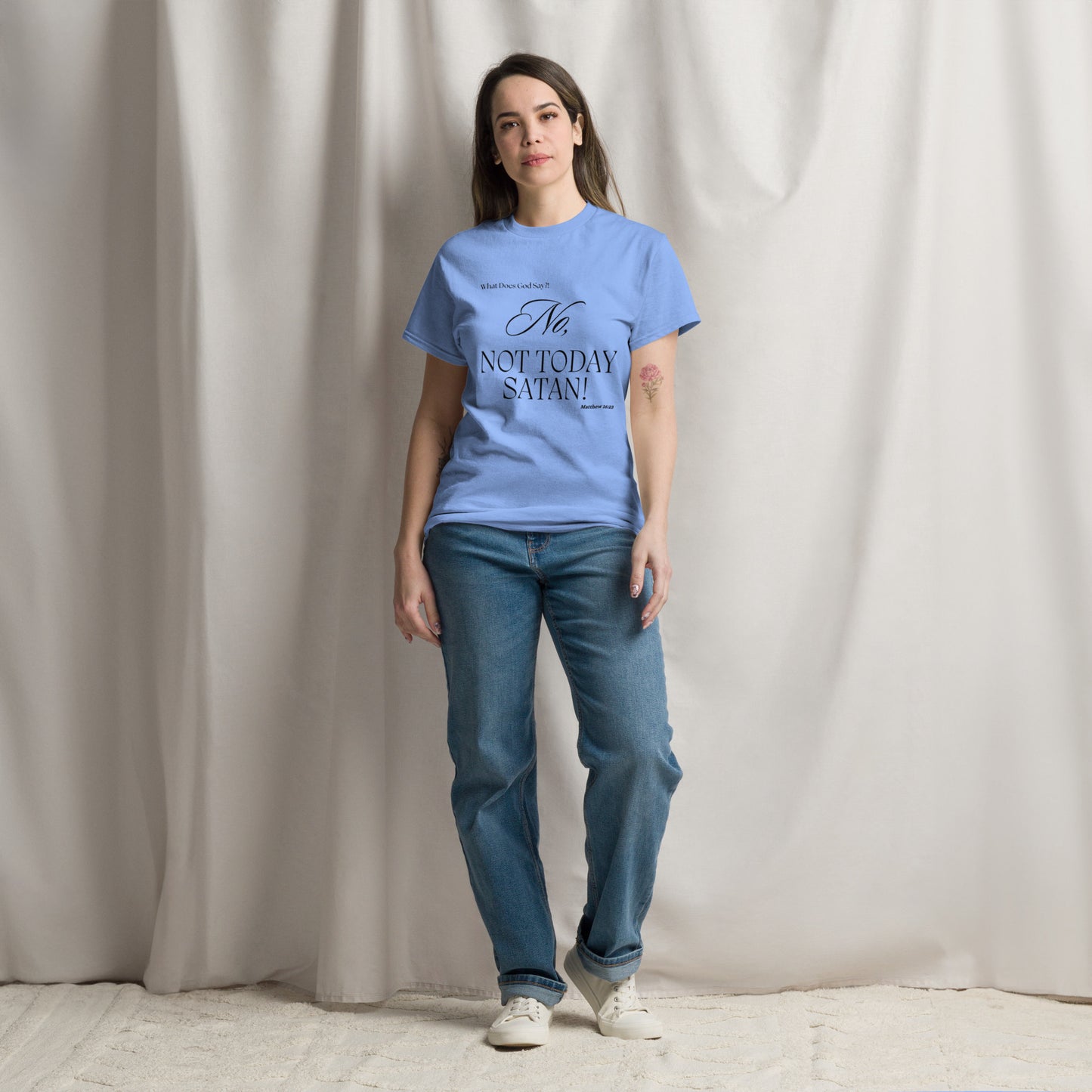 "No, Not Today Satan!" Unisex classic tee