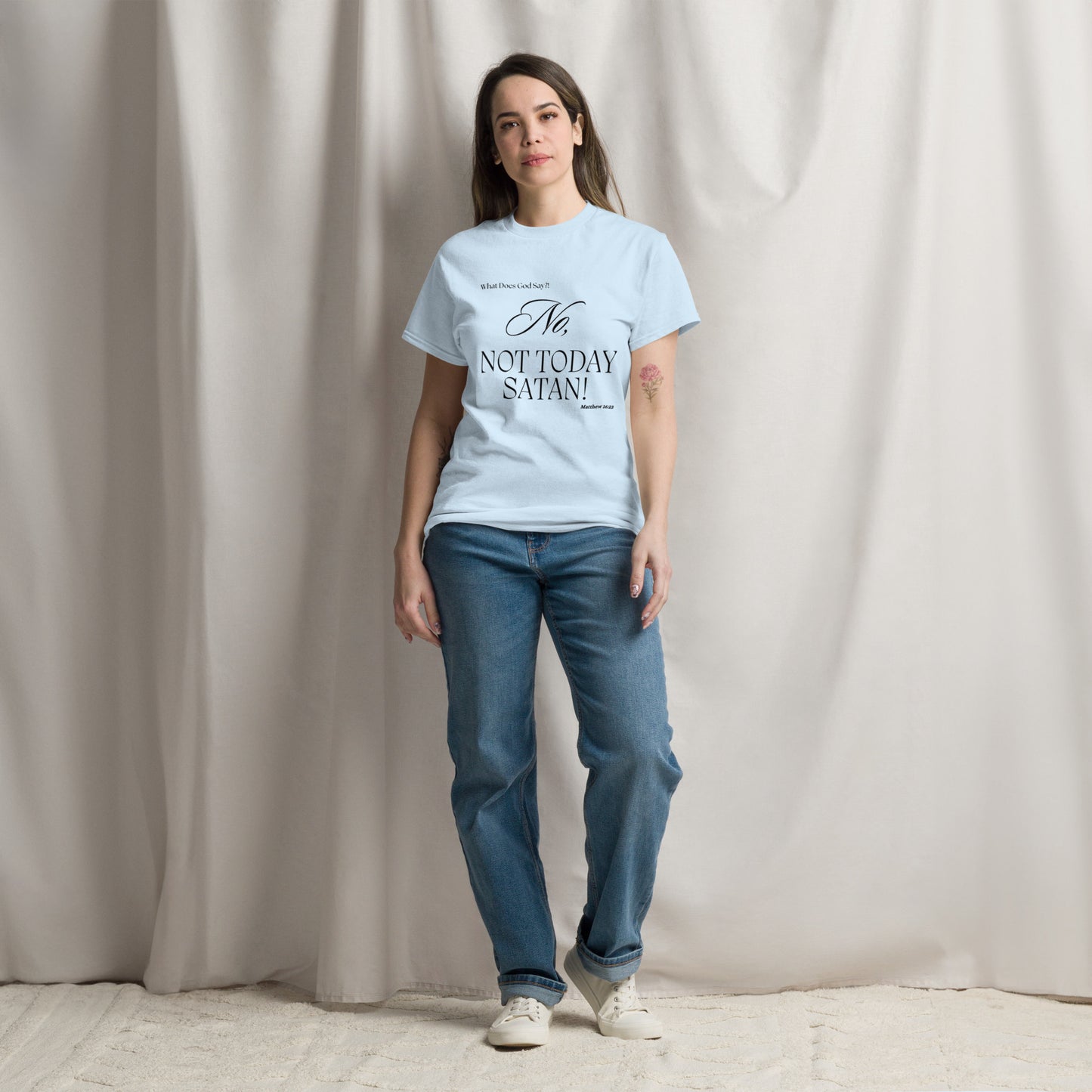 "No, Not Today Satan!" Unisex classic tee