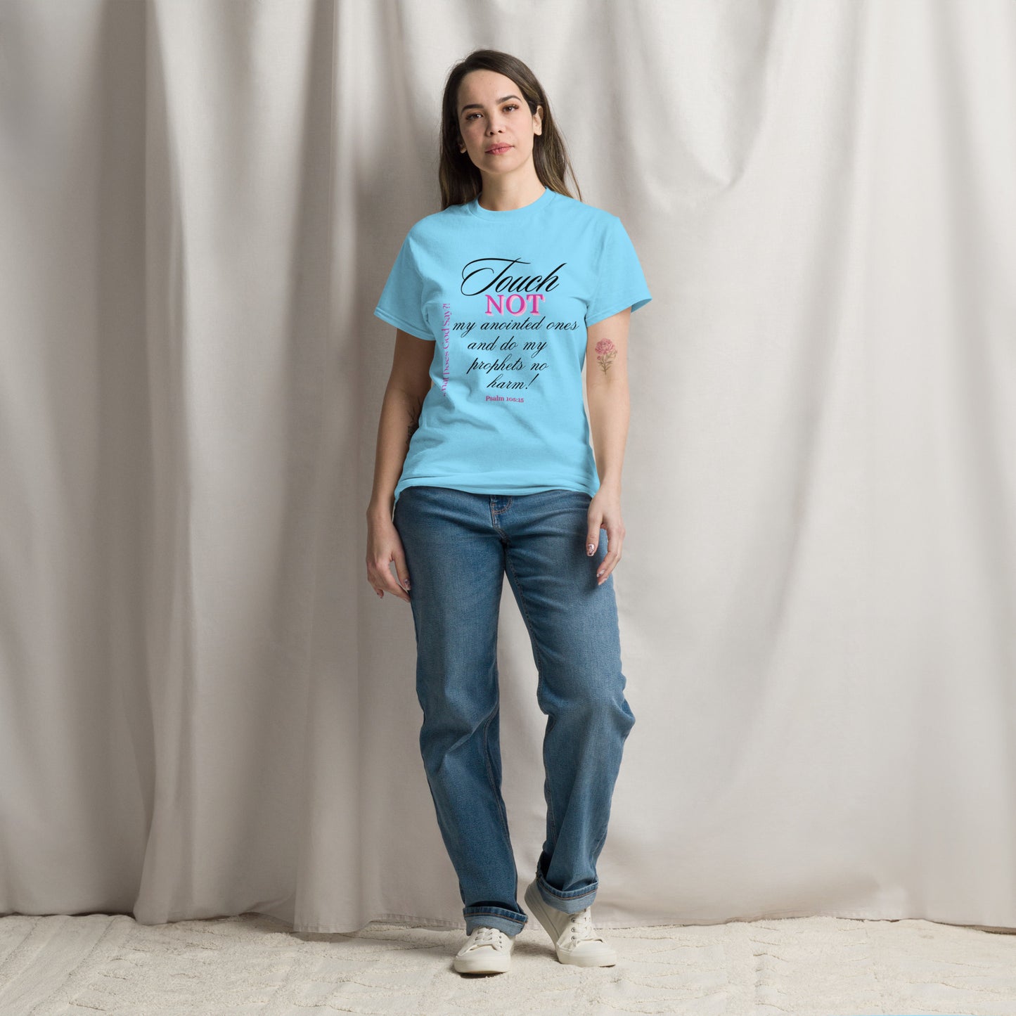 "Touch not my anointed ones and do my prophets no harm" Unisex classic tee