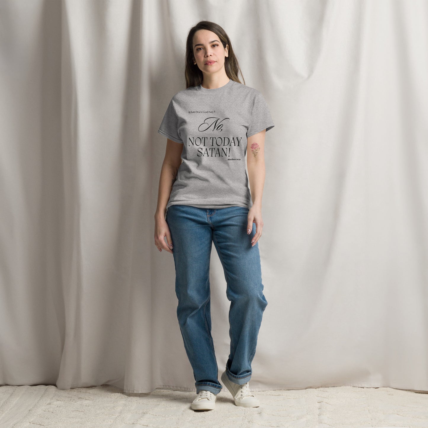 "No, Not Today Satan!" Unisex classic tee