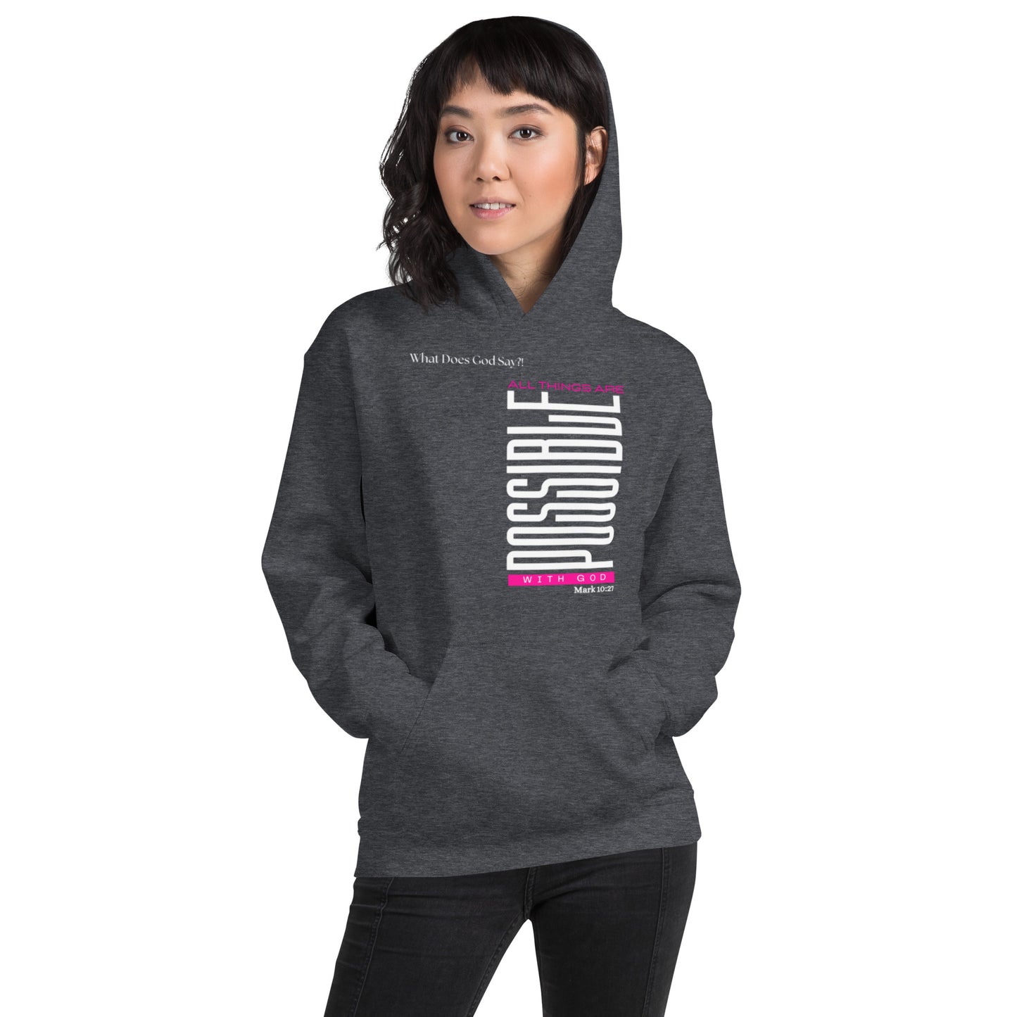 "All Things Are Possible With God" Unisex Hoodie