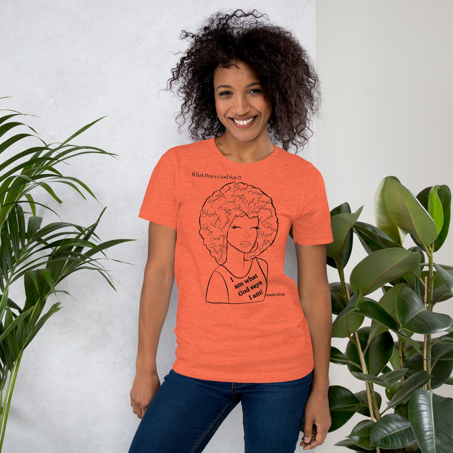 "I Am What God Says I Am! Unisex T-shirt - Soft