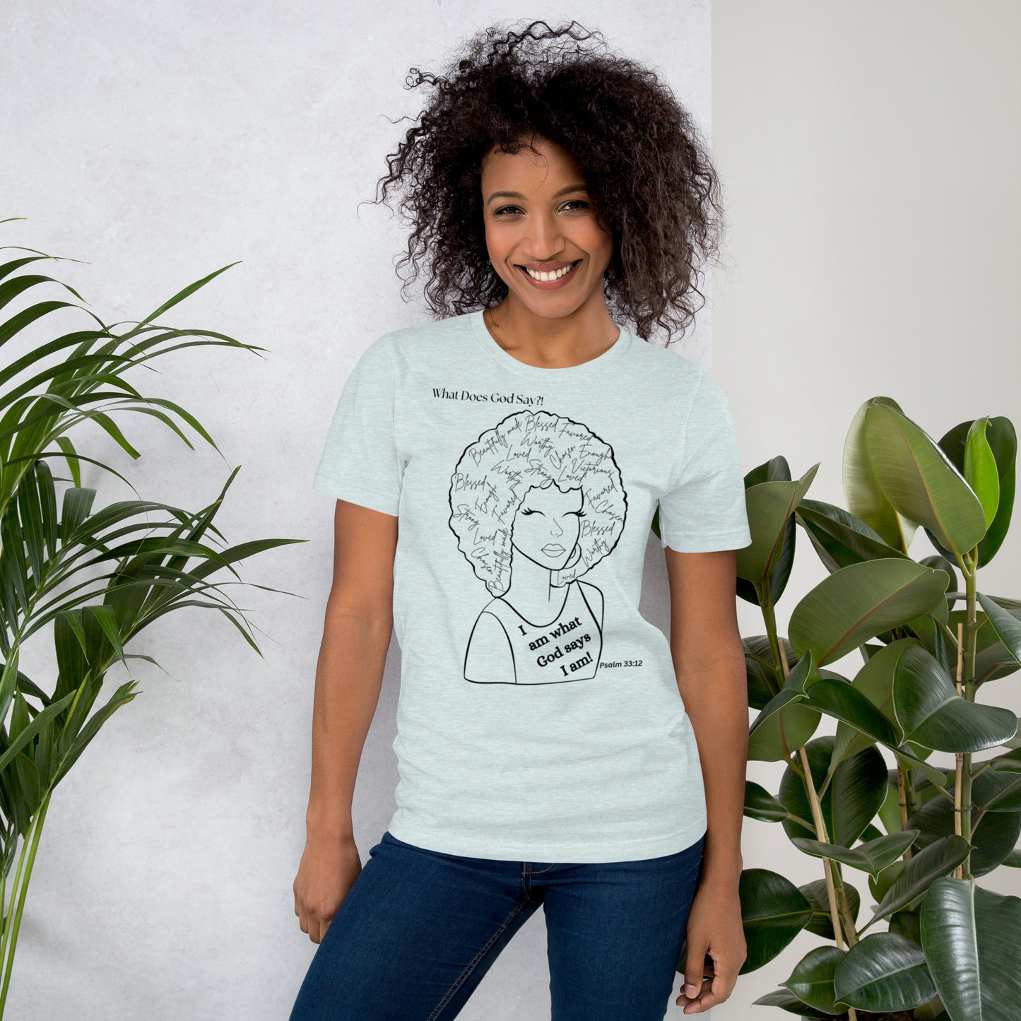 "I Am What God Says I Am! Unisex T-shirt - Soft