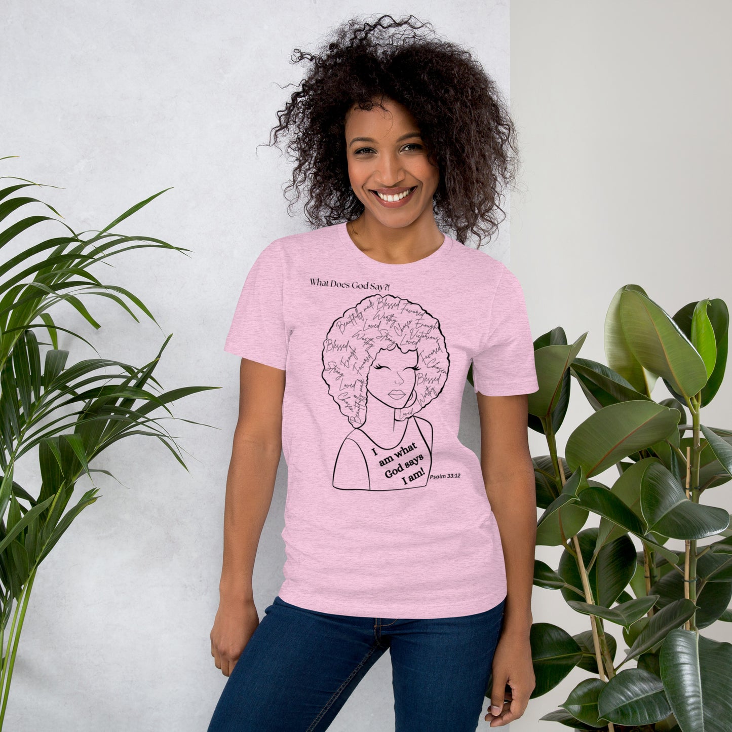 "I Am What God Says I Am! Unisex T-shirt - Soft