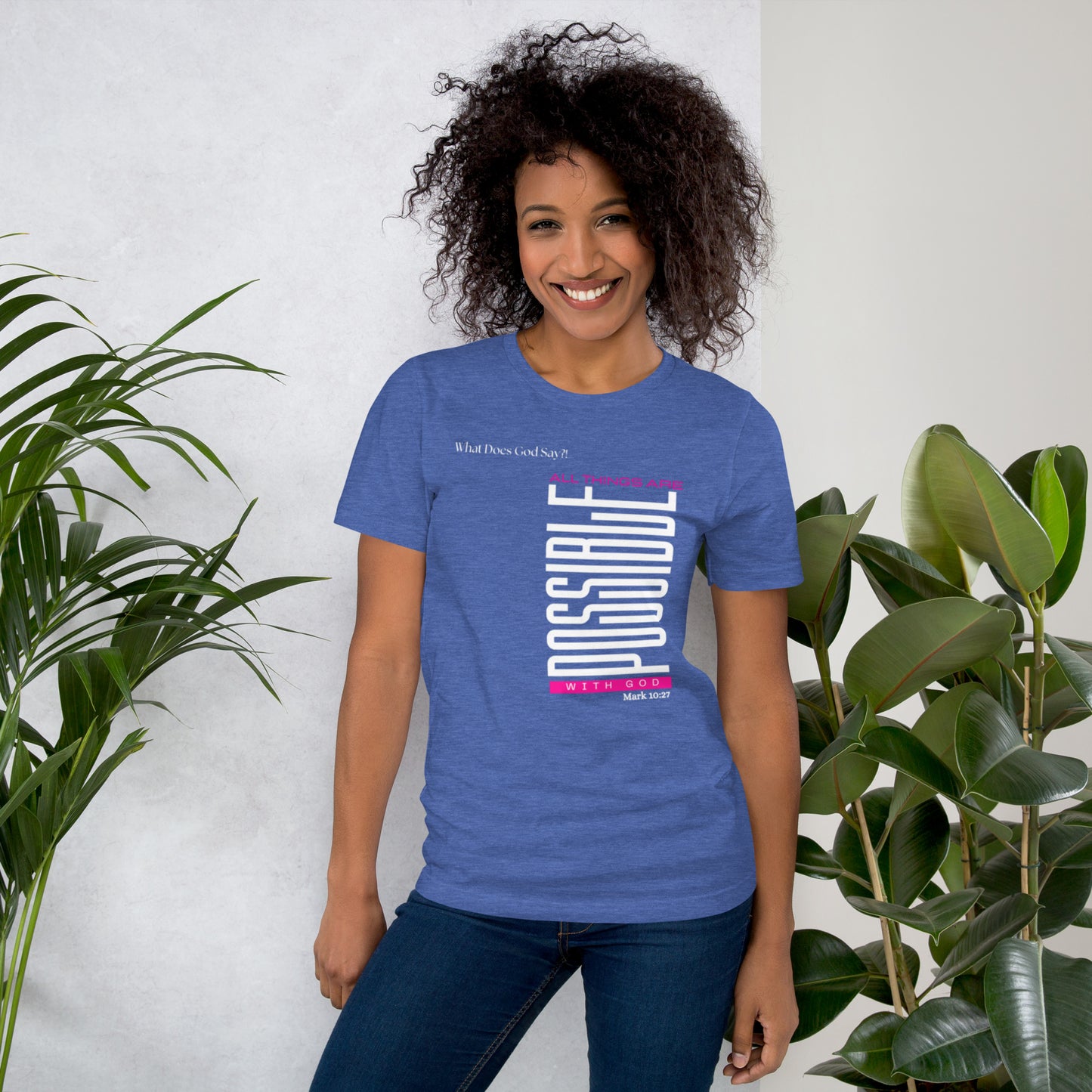 "All Things Are Possible With God" Unisex T-shirt- Soft