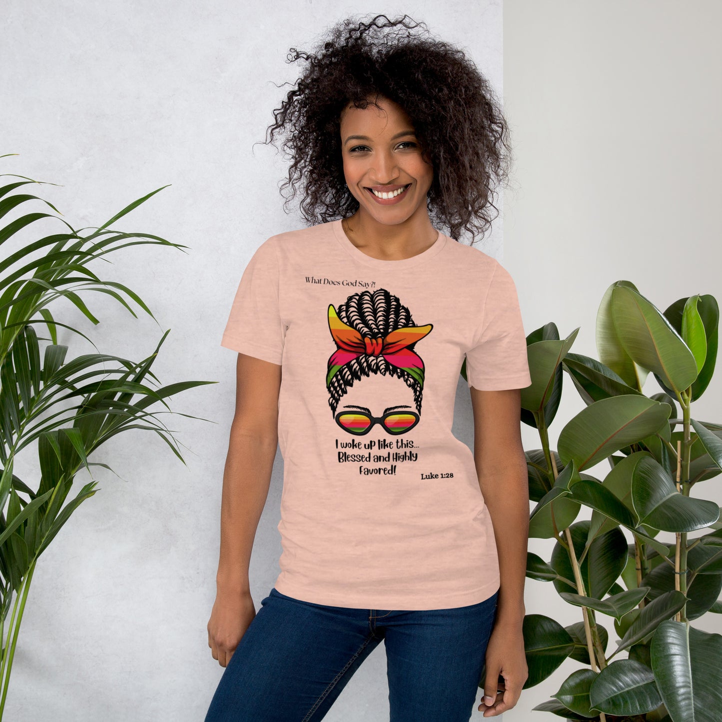 "Blessed and Highly Favored!" Unisex T-shirt - Soft