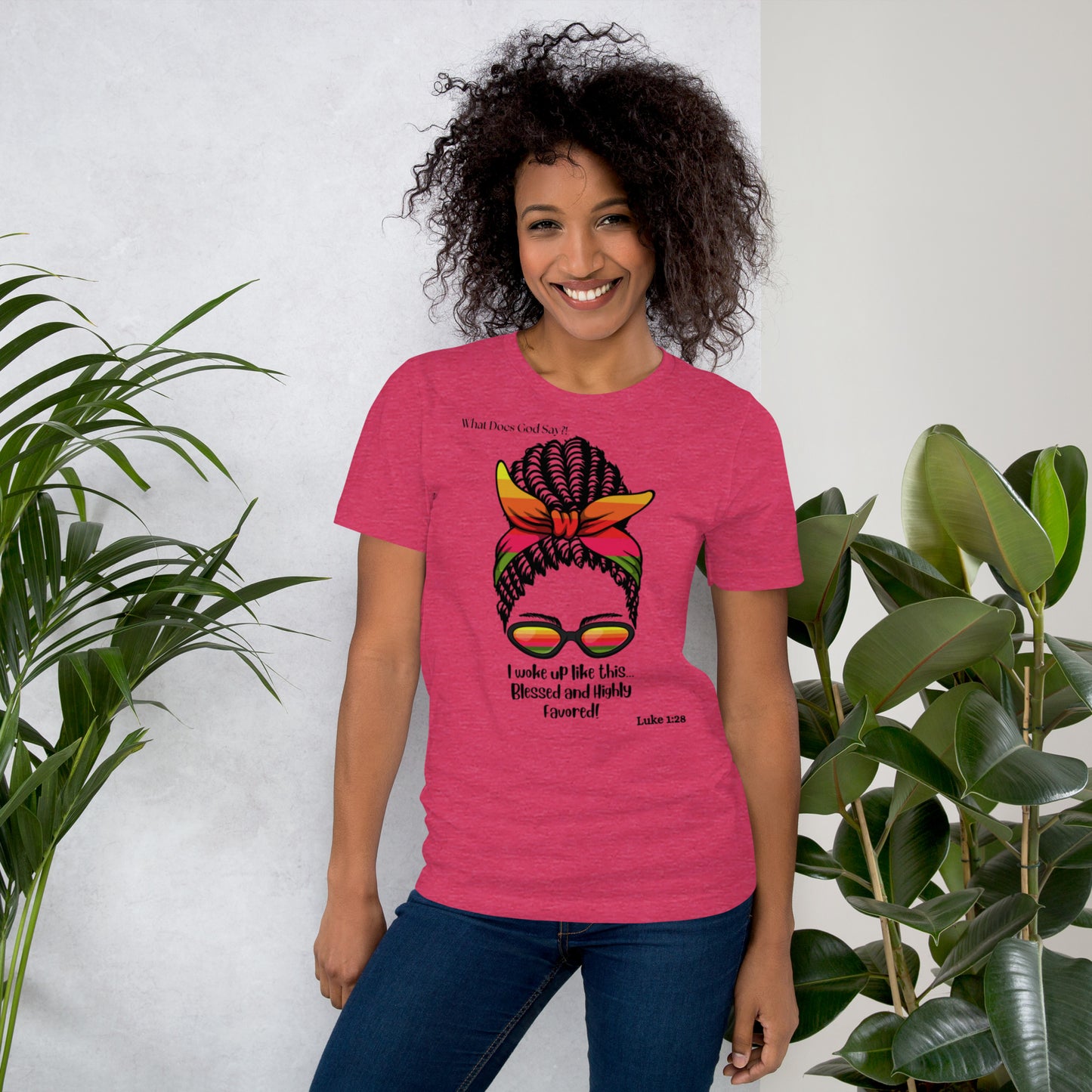 "Blessed and Highly Favored!" Unisex T-shirt - Soft